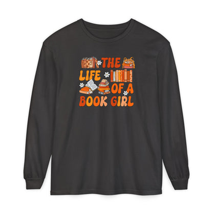 The Life of a Book Girl Long Sleeve Tee
