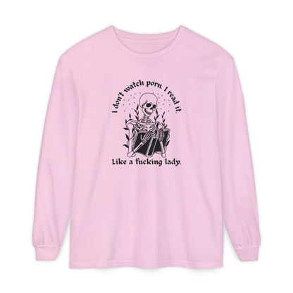 I Don't Watch Porn Long Sleeve Tee