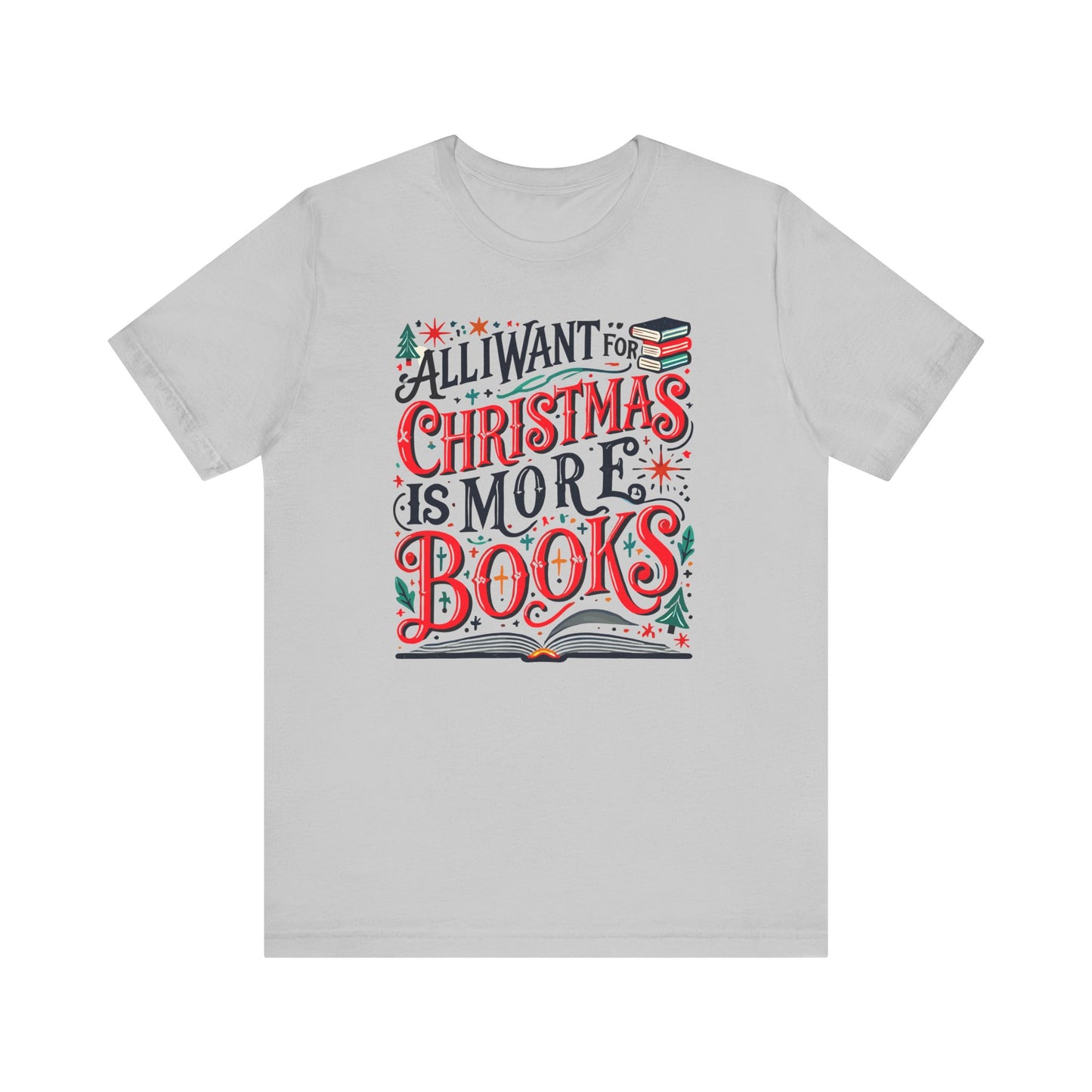 All I Want for Christmas Tee