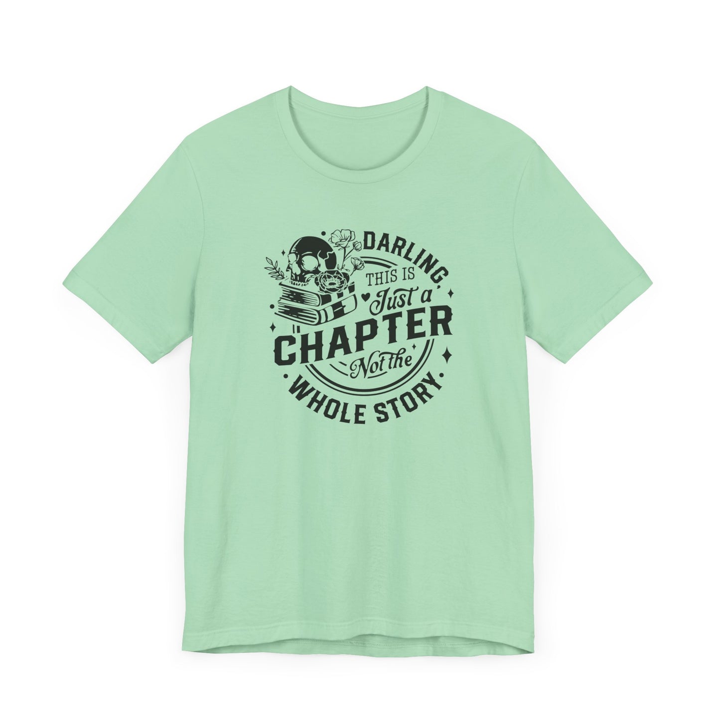 Darling, this is just a chapter Tee