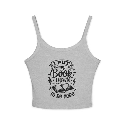 I Put My Book Down Tank