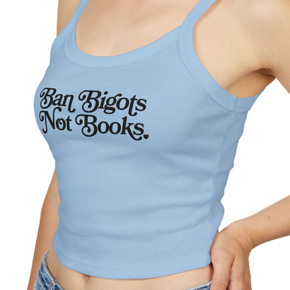 Ban Bigots Not Books Tank