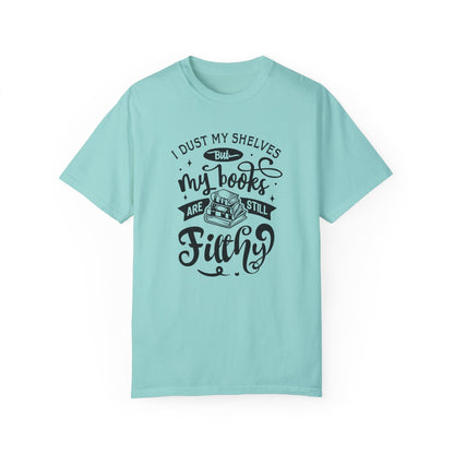 I Dust My Shelves Tee