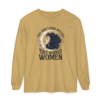 They Burned Women Long Sleeve Tee