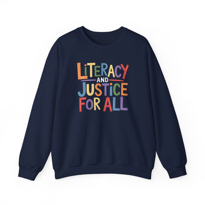Literacy and Justice Sweatshirt