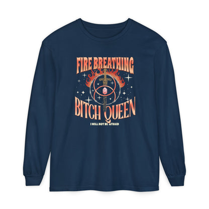 Fire Breathing Bitch Queen Long Sleeve Tee