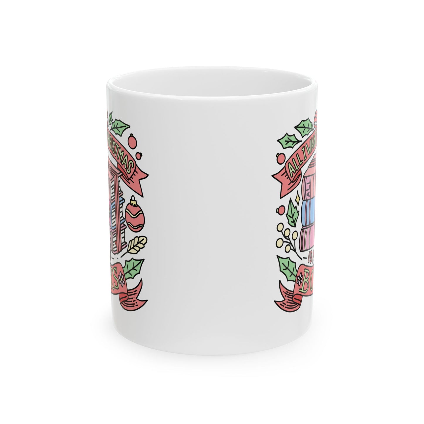 All I want for Christmas Mug