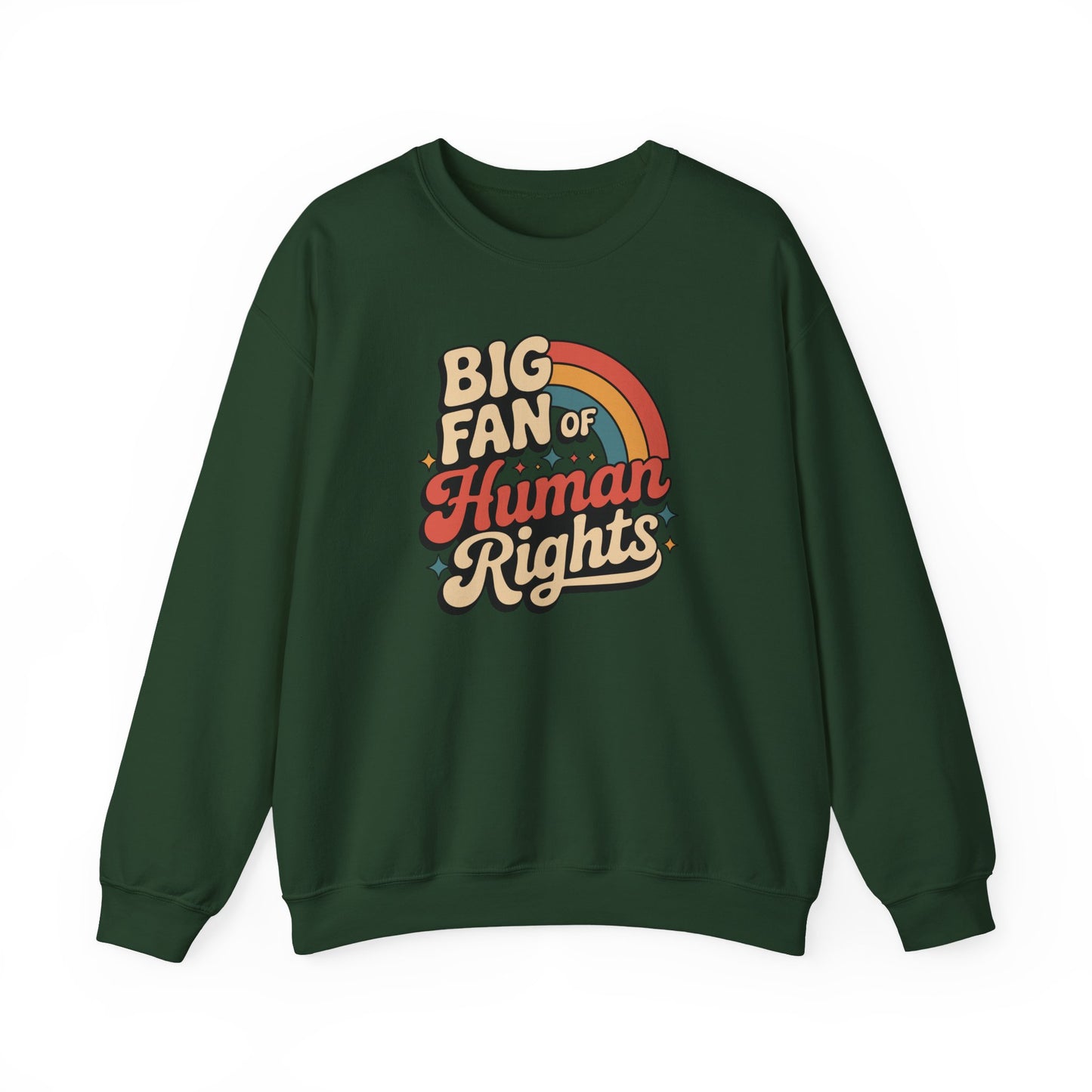 Human Rights Sweatshirt
