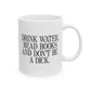 Drink Water & Read Books Mug