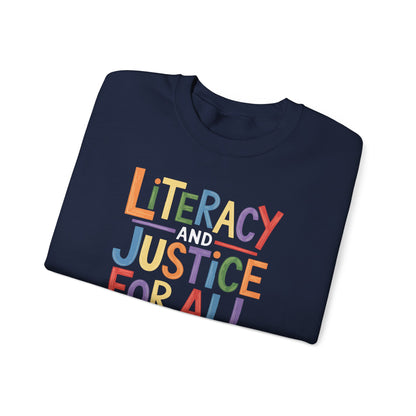 Literacy and Justice Sweatshirt