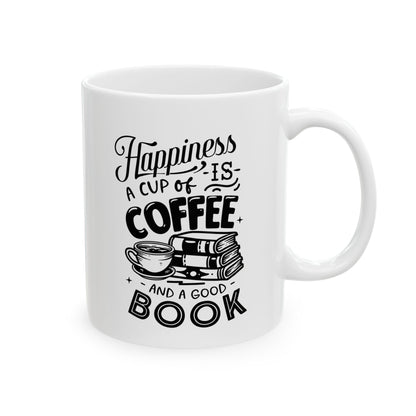 Happiness is a Cup of Coffee Mug
