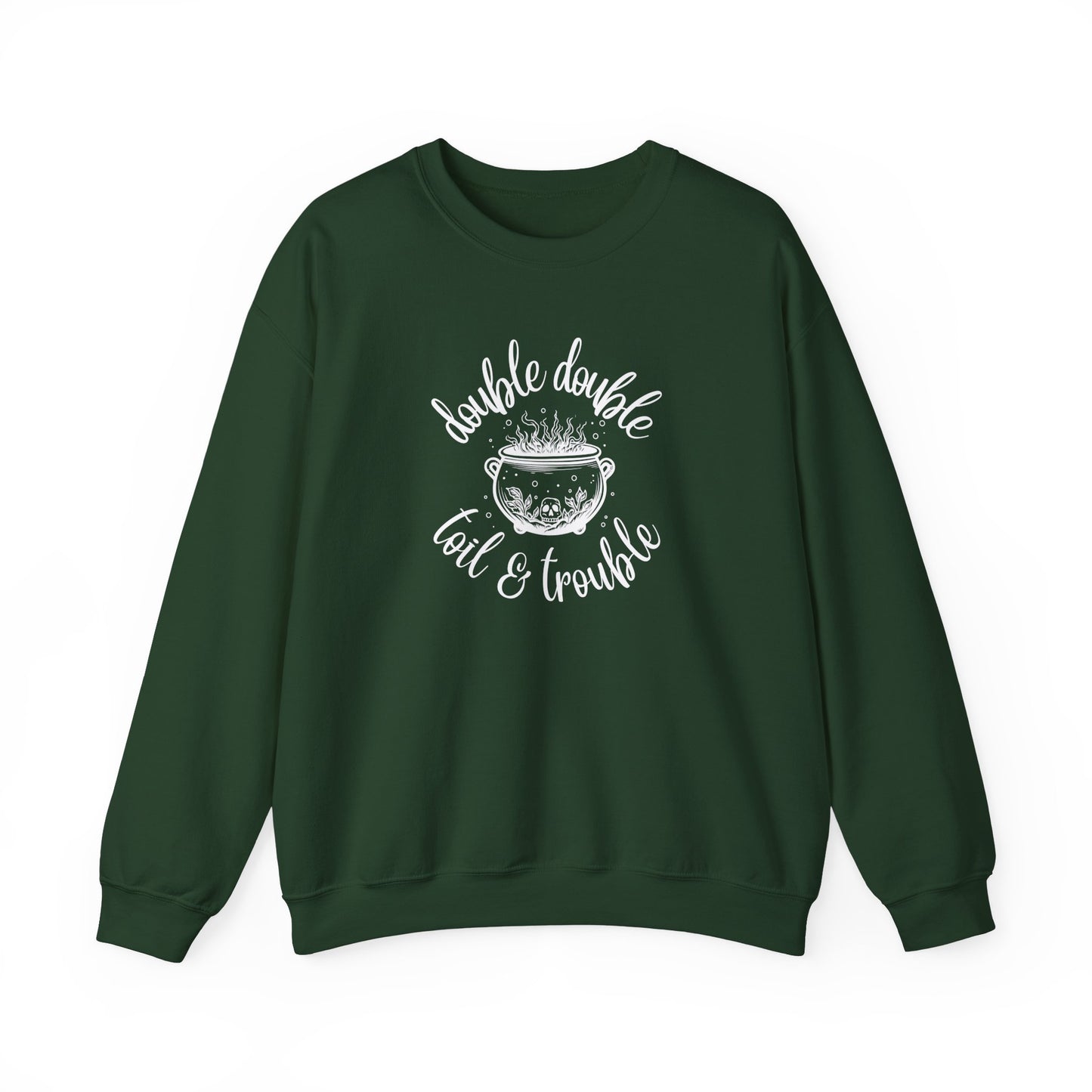 Toil & Trouble Sweatshirt