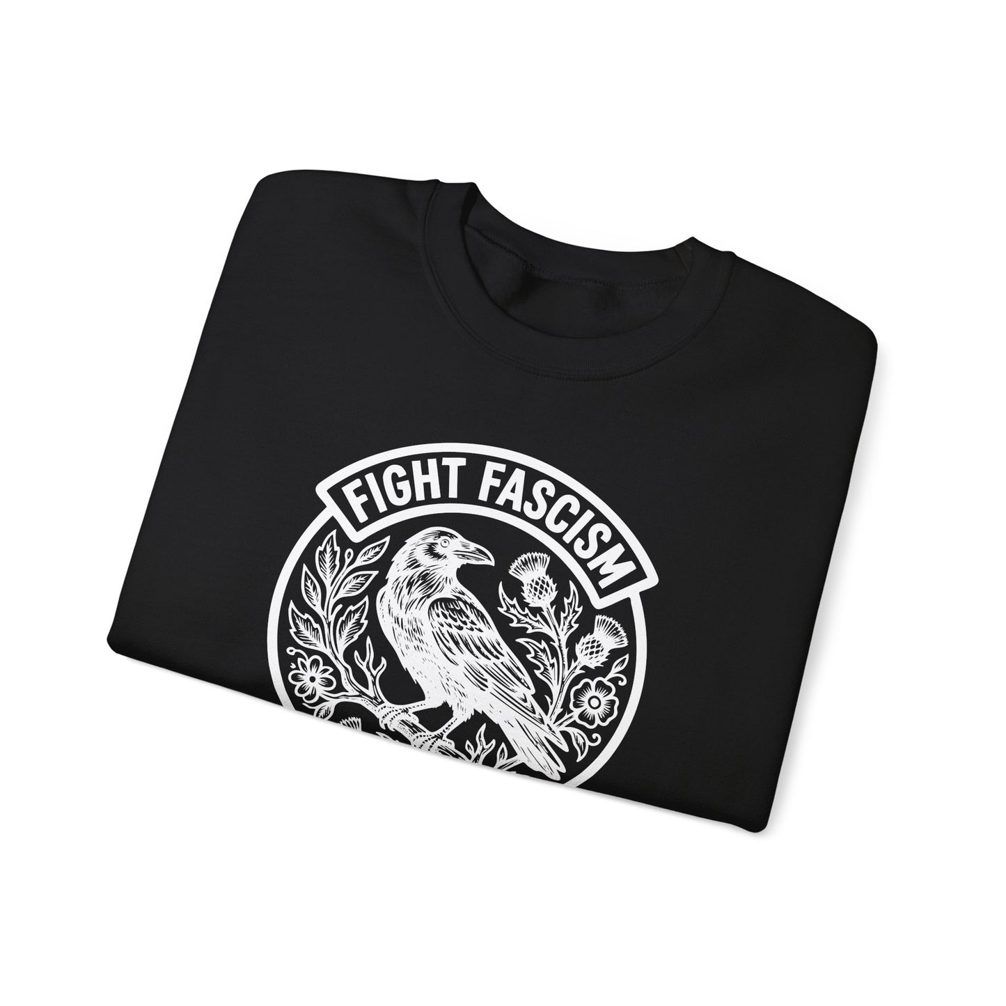 Fight Facism Sweatshirt
