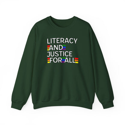 Literacy and Justice Sweatshirt