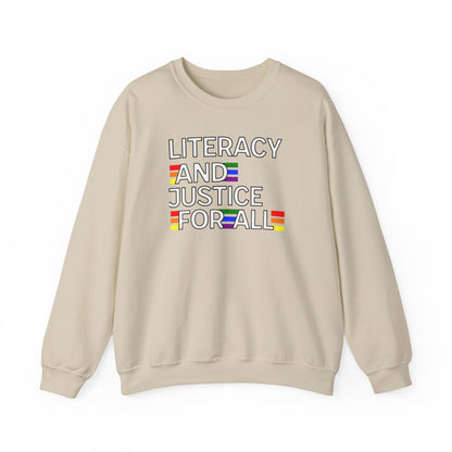 Literacy and Justice Sweatshirt