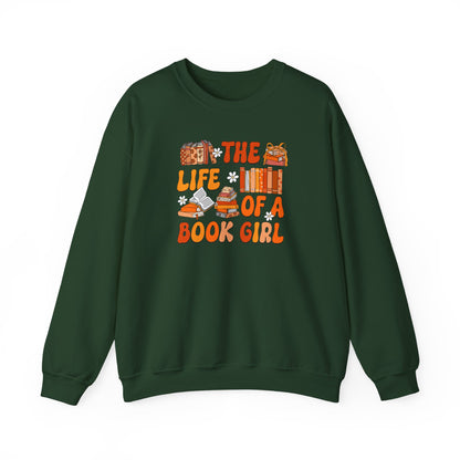 The Life of a Book Girl Sweatshirt