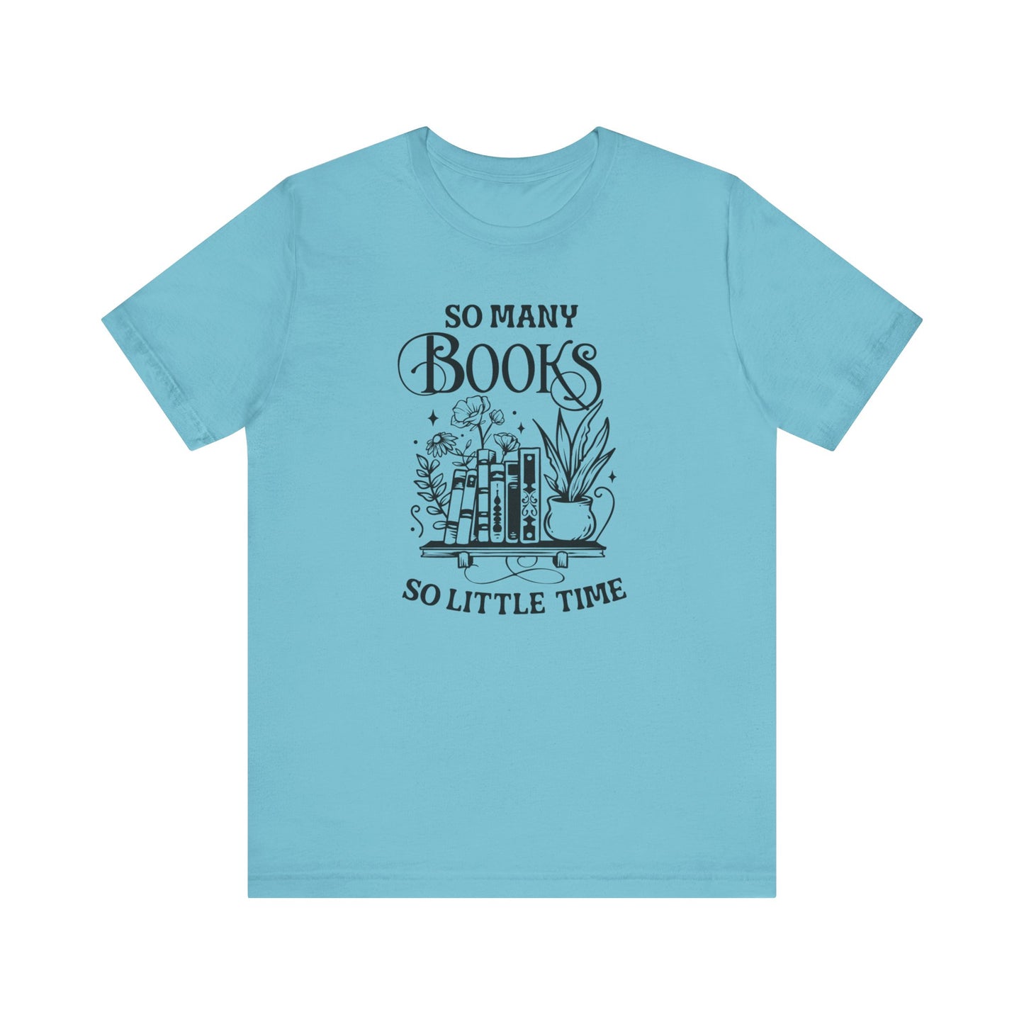 So Many Books Tee