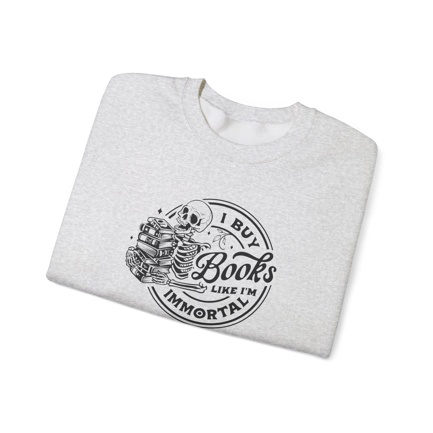 I Buy Books Sweatshirt