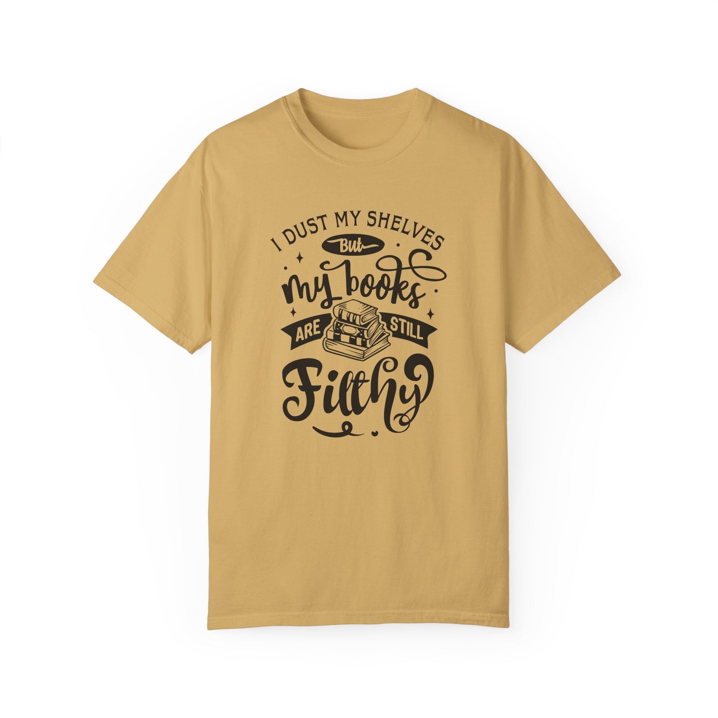 I Dust My Shelves Tee