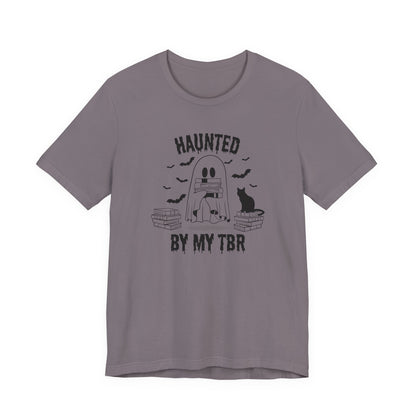 Haunted by my TBR Tee