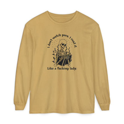 I Don't Watch Porn Long Sleeve Tee