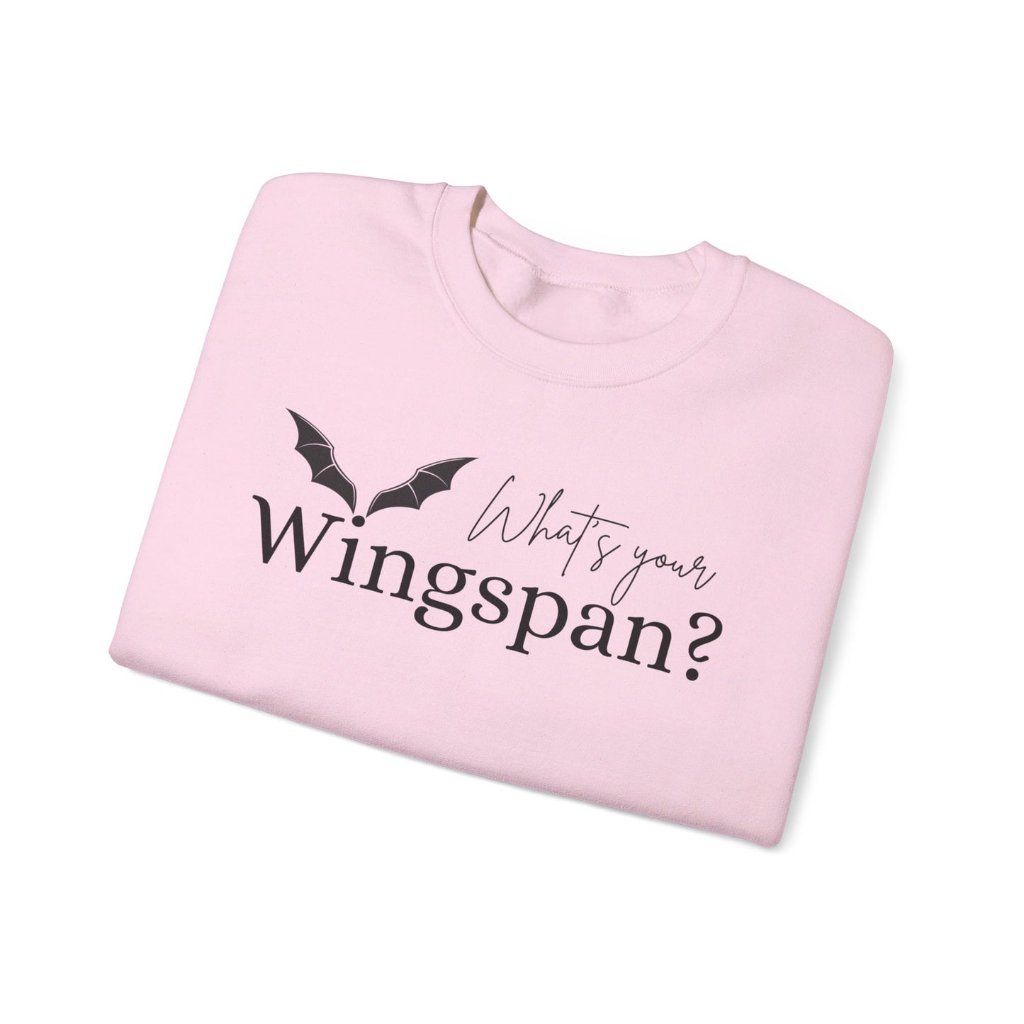 What's Your Wingspan Sweatshirt