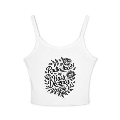 Radicalized by Basic Decency Tank