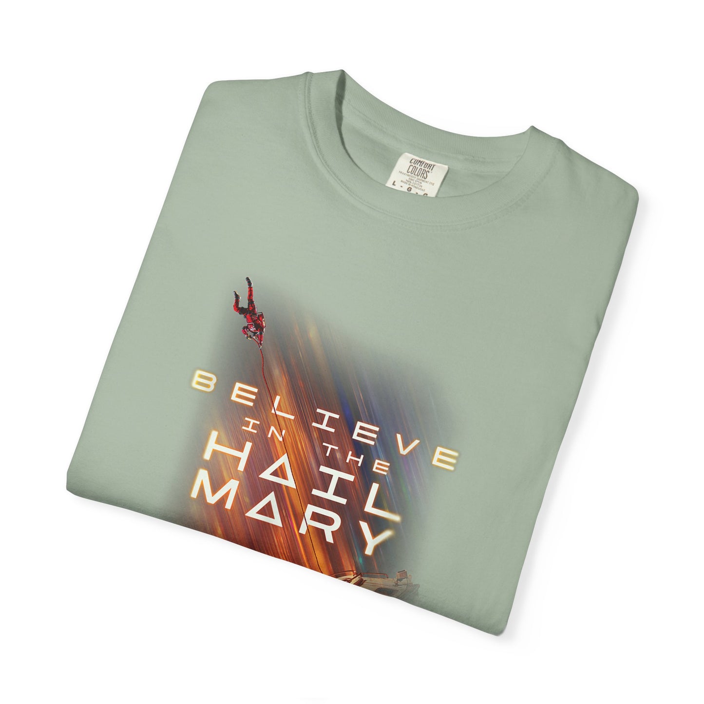 Believe in the Hail Mary Tee