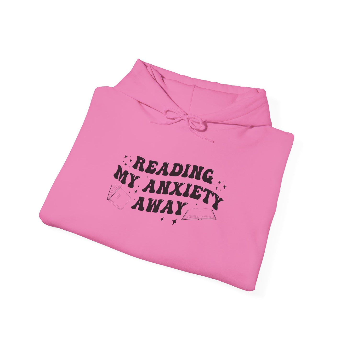 Reading My Anxiety Away Hoodie