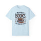 Books are Addicted to me Tee