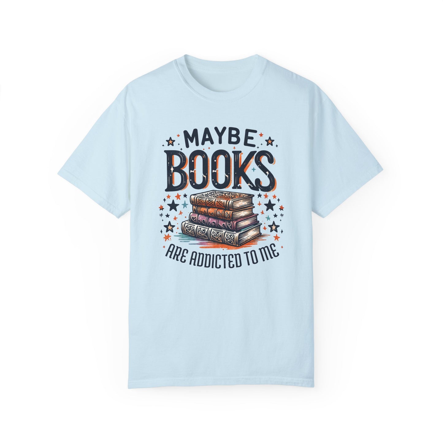 Books are Addicted to me Tee