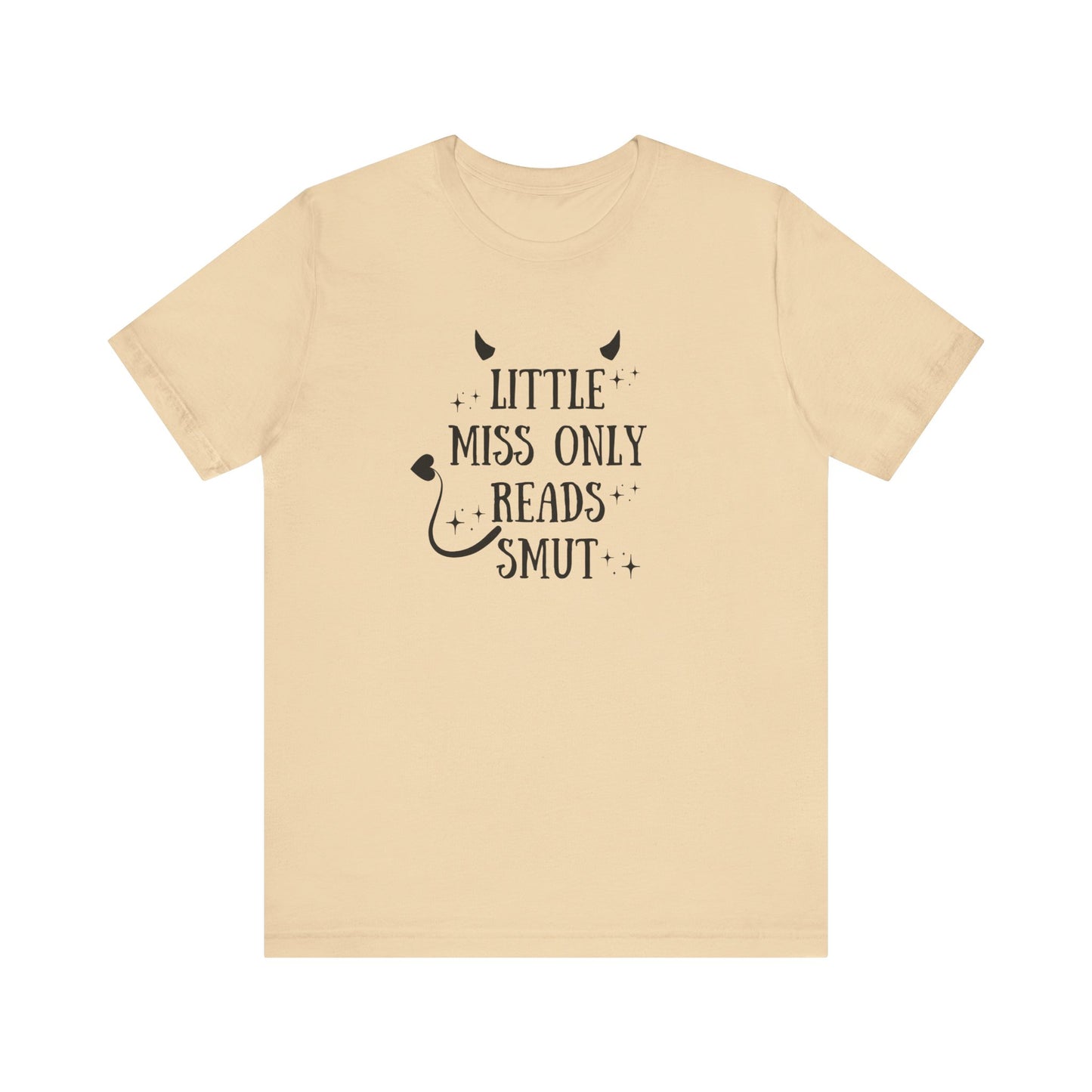 Little Miss Only Reads Smut Tee