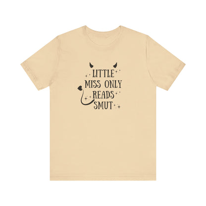 Little Miss Only Reads Smut Tee