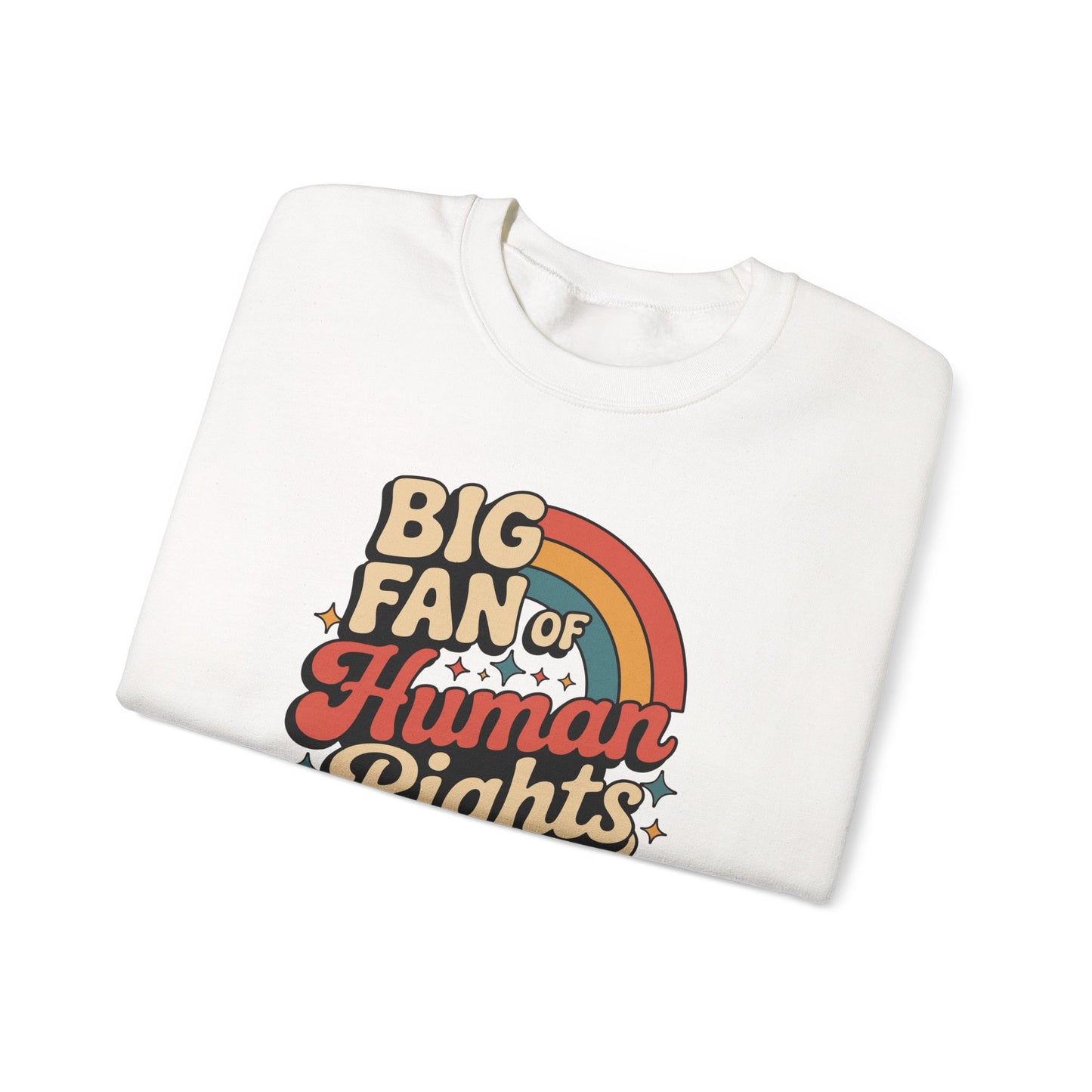 Human Rights Sweatshirt