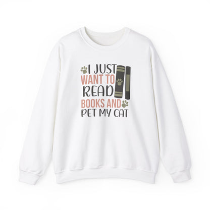 I Just Want to Read Sweatshirt