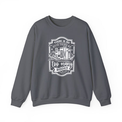 No Such Thing Sweatshirt