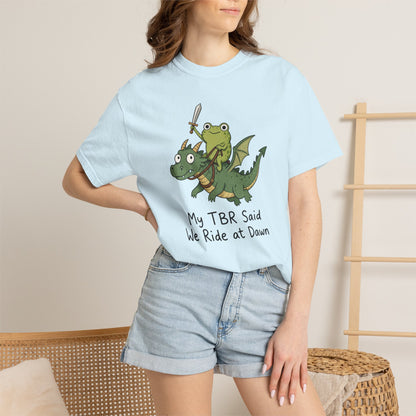 We Ride at Dawn Tee