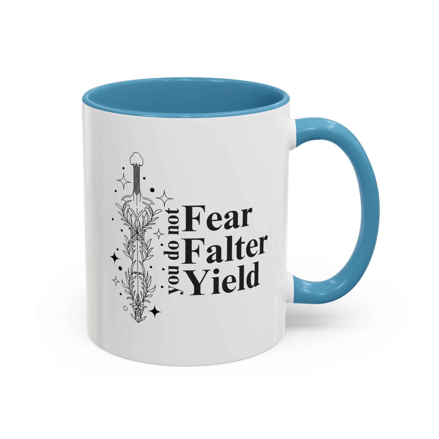 You Do Not Yield Mug