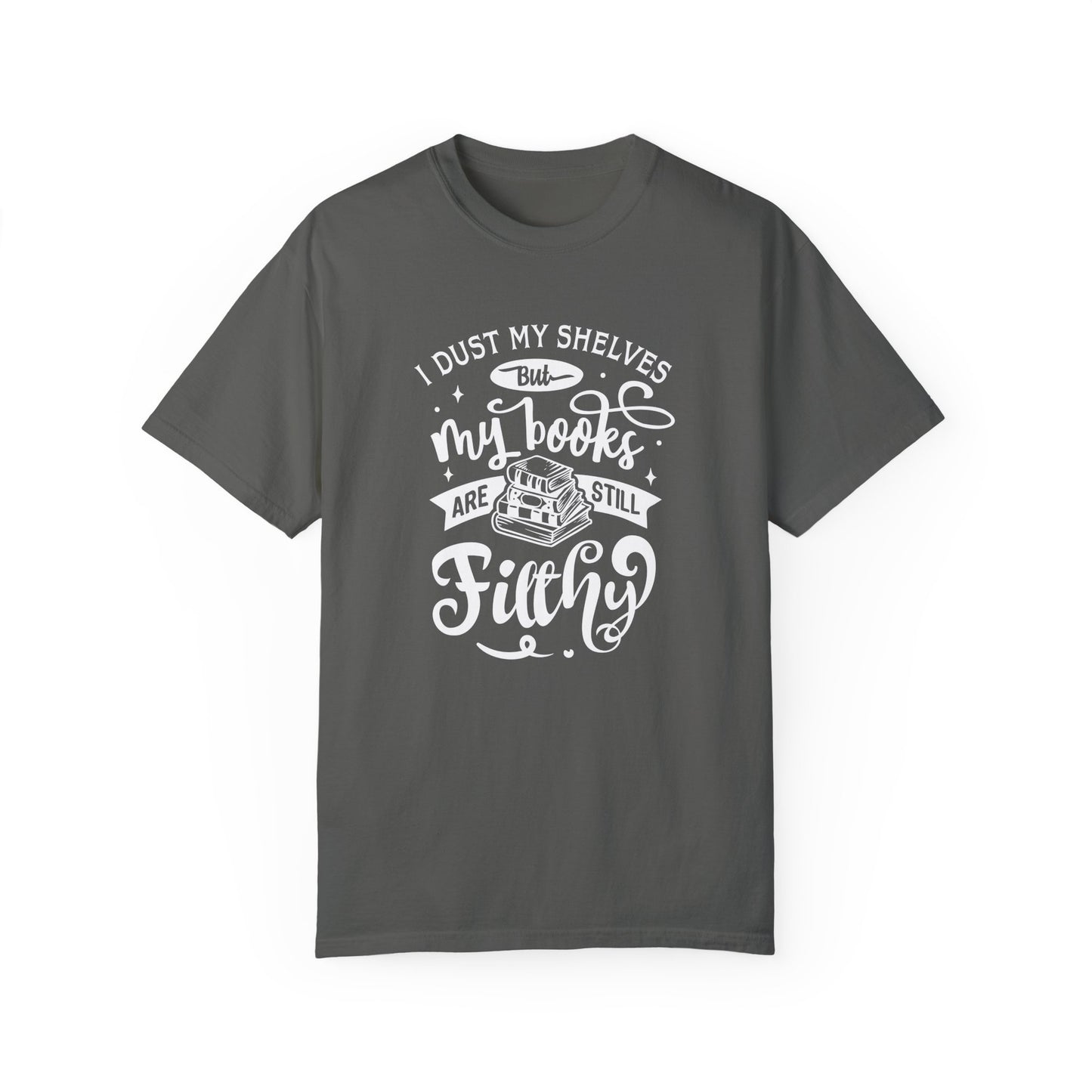 I Dust My Shelves Tee