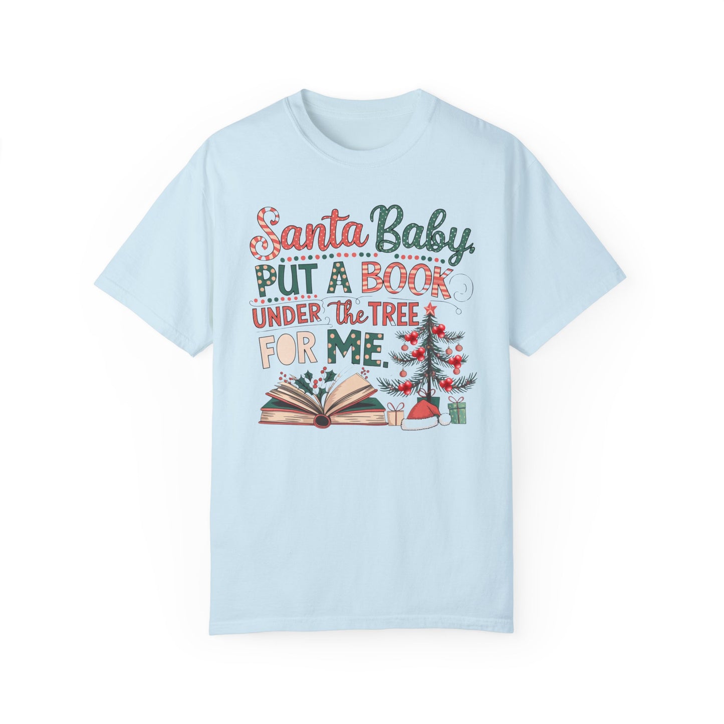 Santa Baby Bookish Tee