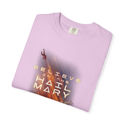 Believe in the Hail Mary Tee