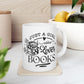 Just A Girl Who Loves Books Mug