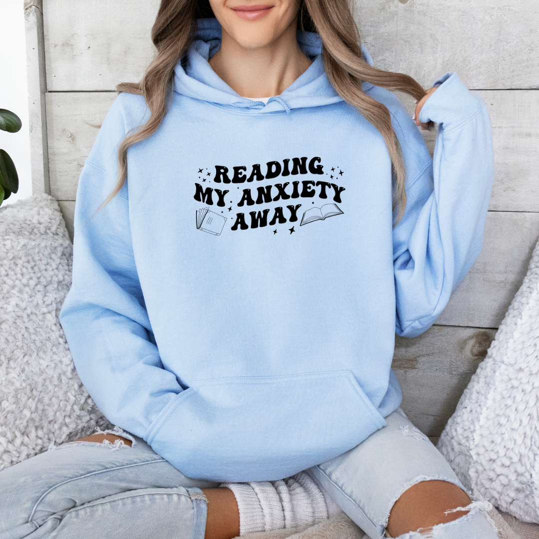 Reading My Anxiety Away Hoodie