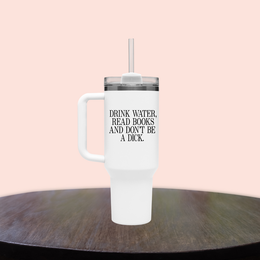 Drink Water & Read Books Travel Mug