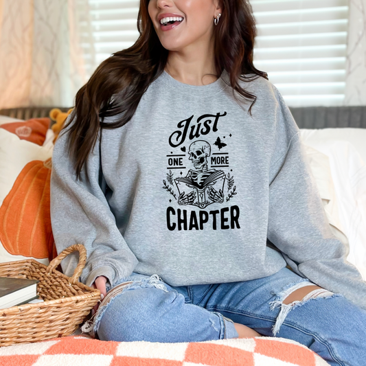 Just One More Chapter Sweatshirt