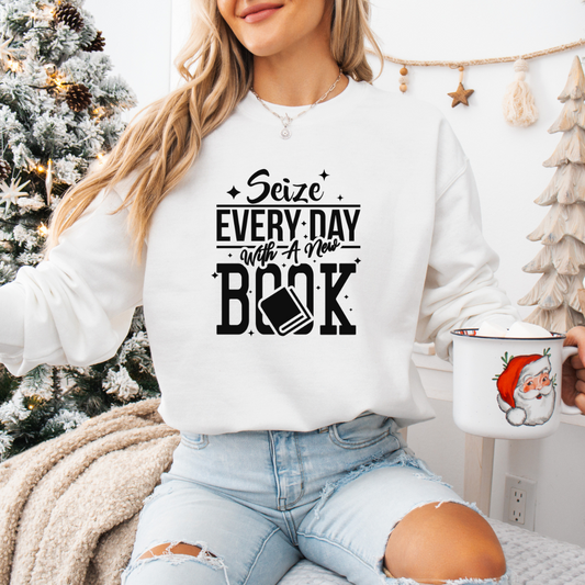 Seize Every Day with a New Book Sweatshirt