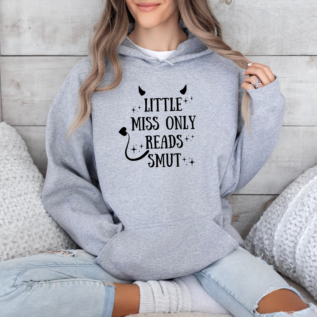 Little Miss Only Reads Smut Hoodie